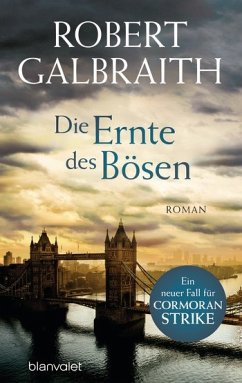 Die Ernte des Bösen / Cormoran Strike Bd.3 (Restexemplar) - Galbraith, Robert