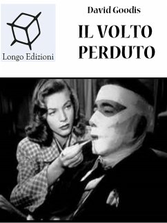 Il volto perduto (eBook, ePUB) - Goodis, David