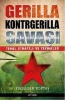 Gerilla Kontrgerilla Savasi - Toptas, Ergüder