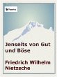 Jenseits von Gut und Böse (eBook, ePUB) - Bild 1