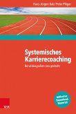 Systemisches Karrierecoaching (eBook, ePUB)