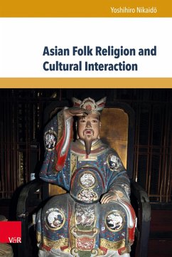 Asian Folk Religion and Cultural Interaction (eBook, PDF) - Nikaido, Yoshihiro