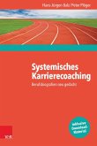 Systemisches Karrierecoaching (eBook, PDF)