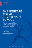 Shakespeare For All: The Primary School (eBook, PDF)