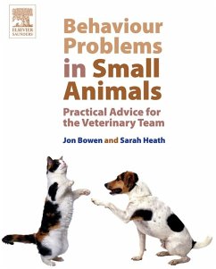 Behaviour Problems in Small Animals (eBook, ePUB) - Bowen, Jon; Heath, Sarah