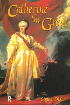 Catherine the Great (eBook, PDF) - Dixon, Simon