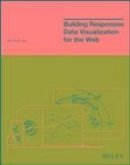 Building Responsive Data Visualization for the Web (eBook, PDF)