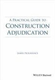A Practical Guide to Construction Adjudication (eBook, ePUB)