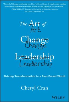 Cover The Art of Change Leadership (eBook, ePUB)