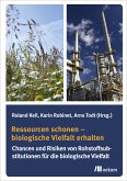 Ressourcen schonen – biologische Vielfalt erhalten (eBook, PDF)