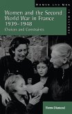 Women and the Second World War in France, 1939-1948 (eBook, ePUB)