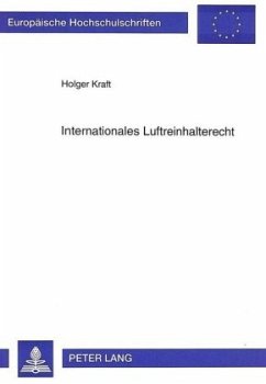 Internationales Luftreinhalterecht - Kraft, Holger