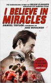 I Believe In Miracles (eBook, ePUB)