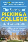 The Secrets of Picking a College (and Getting In!) (eBook, PDF)