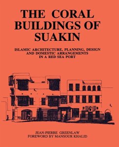 Coral Buildings Of Suakin (eBook, PDF) - Greenlaw, Jean-Pierre