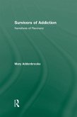 Survivors of Addiction (eBook, ePUB)