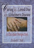 Caring for a Loved One with Alzheimer's Disease (eBook, ePUB)