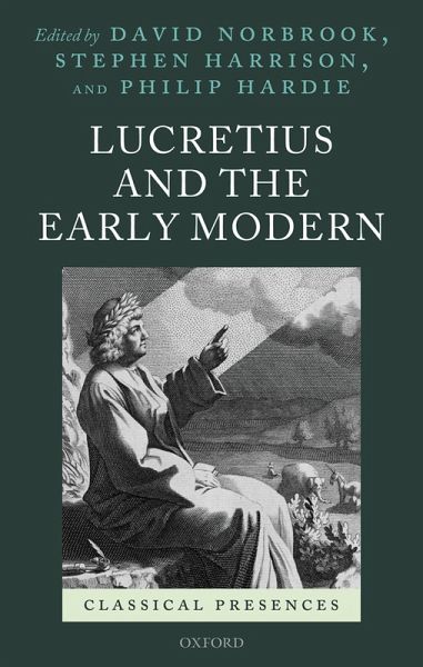 Lucretius and the Early Modern (eBook, PDF) Lucretius and the Early Modern (eBook, PDF)