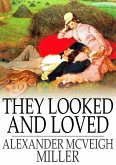 They Looked and Loved (eBook, ePUB)
