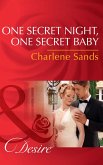 One Secret Night, One Secret Baby (Mills & Boon Desire) (Moonlight Beach Bachelors, Book 3) (eBook, ePUB)