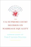 The U.S. Supreme Court Decision on Marriage Equality (eBook, ePUB)