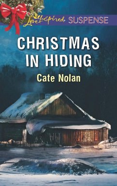 Christmas In Hiding (eBook, ePUB) - Nolan, Cate