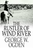 Rustler of Wind River (eBook, ePUB)
