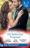 His Seductive Proposal: A Touch of Persuasion / Terms of Engagement / An Outrageous Proposal (Mills & Boon By Request) (eBook, ePUB)