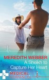 A Sheikh To Capture Her Heart (Wildfire Island Docs, Book 4) (Mills & Boon Medical) (eBook, ePUB)