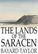 Lands of the Saracen (eBook, ePUB) - Bild 1