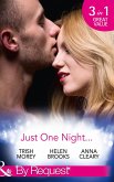 Just One Night...: Fiancée For One Night / Just One Last Night / The Night That Started It All (Mills & Boon By Request) (eBook, ePUB)