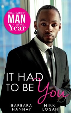 It Had To Be You: Molly Cooper's Dream Date / Shipwrecked with Mr Wrong (eBook, ePUB) - Hannay, Barbara; Logan, Nikki