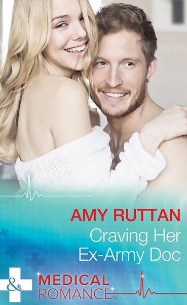 Craving Her Ex-Army Doc (eBook, ePUB)