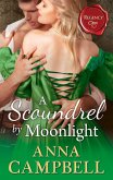 A Scoundrel By Moonlight (eBook, ePUB)