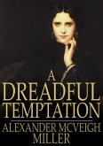 Dreadful Temptation (eBook, ePUB)