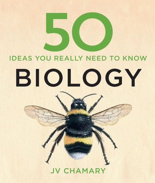 50 Biology Ideas You Really Need to Know (eBook, ePUB) 50 Biology Ideas You Really Need to Know (eBook, ePUB)