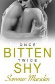 Once Bitten Twice Shy (eBook, ePUB)