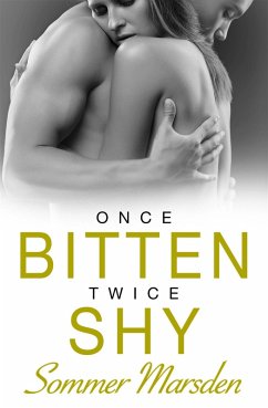 Cover Once Bitten Twice Shy (eBook, ePUB)