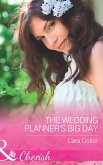 The Wedding Planner's Big Day (Mills & Boon Cherish) (eBook, ePUB)