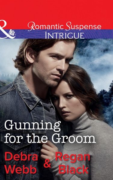 Gunning For The Groom (eBook, ePUB)