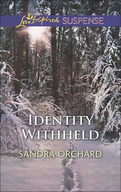 Identity Withheld (eBook, ePUB) - Orchard, Sandra