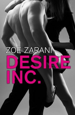 Desire Inc. (eBook, ePUB) - Zarani, Zoe