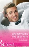 Holiday With The Best Man (Mills & Boon Cherish) (Billionaires of London, Book 2) (eBook, ePUB)