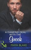 A Diamond Deal With The Greek (eBook, ePUB) A Diamond Deal With The Greek (eBook, ePUB)