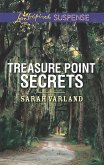 Treasure Point Secrets (Mills & Boon Love Inspired Suspense) (eBook, ePUB)