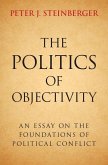 Politics of Objectivity (eBook, ePUB)