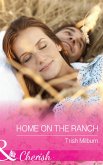 Home On The Ranch (eBook, ePUB)