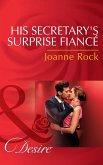 His Secretary's Surprise Fiancé (Mills & Boon Desire) (Bayou Billionaires, Book 2) (eBook, ePUB)