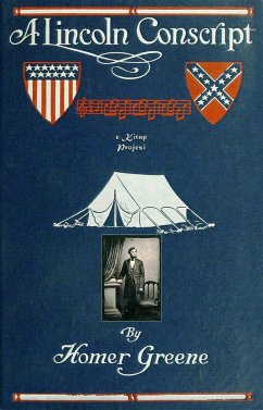 A Lincoln Conscript (eBook, ePUB) - Greene, Homer