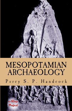 Mesopotamian Archaeology (eBook, ePUB) - Handcock, Percy S. P.